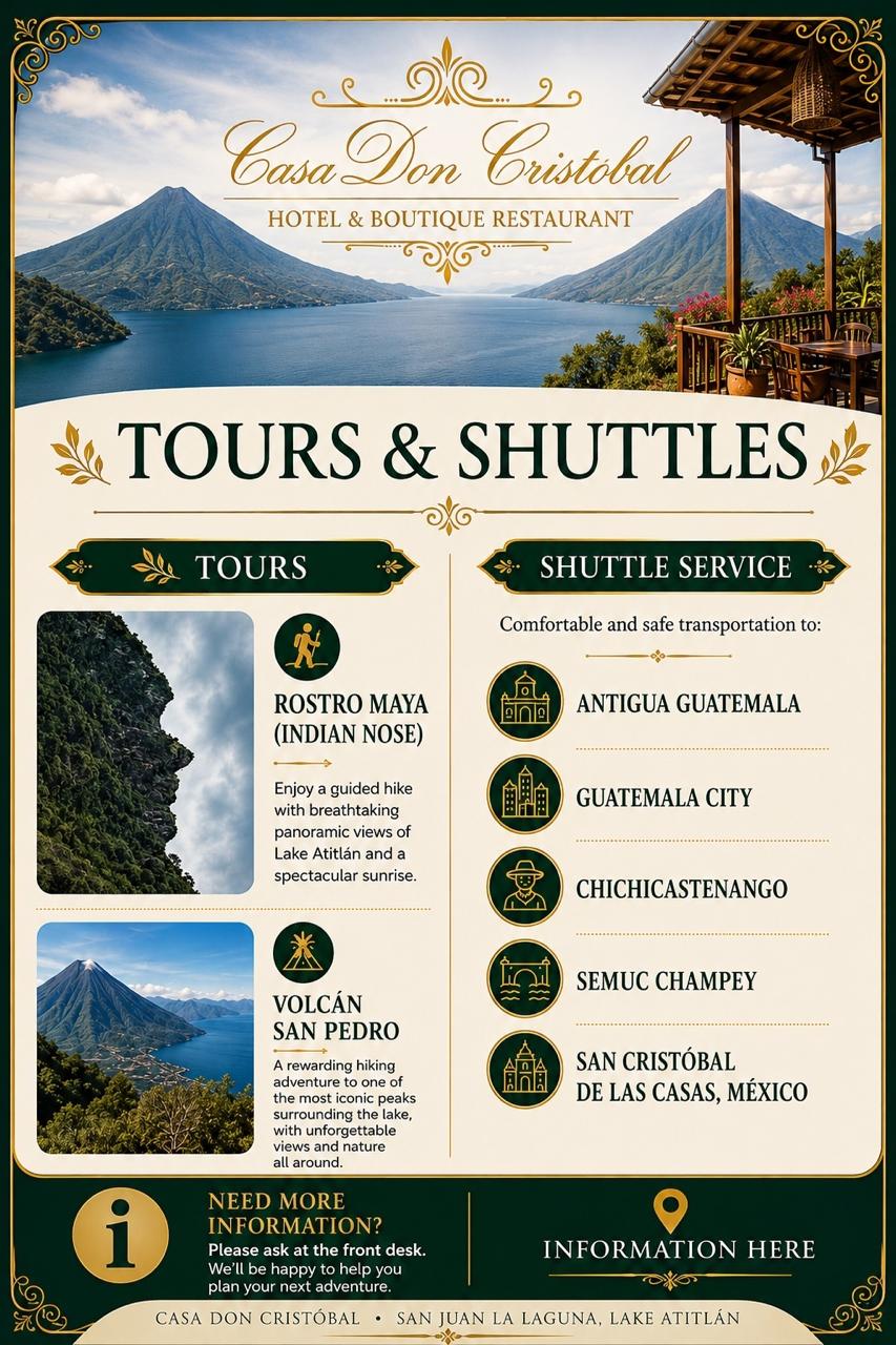 Tours y shuttles de Casa Don Cristóbal — Rostro Maya, Volcán San Pedro, Antigua, Ciudad de Guatemala, Chichicastenango, Semuc Champey y San Cristóbal de las Casas.